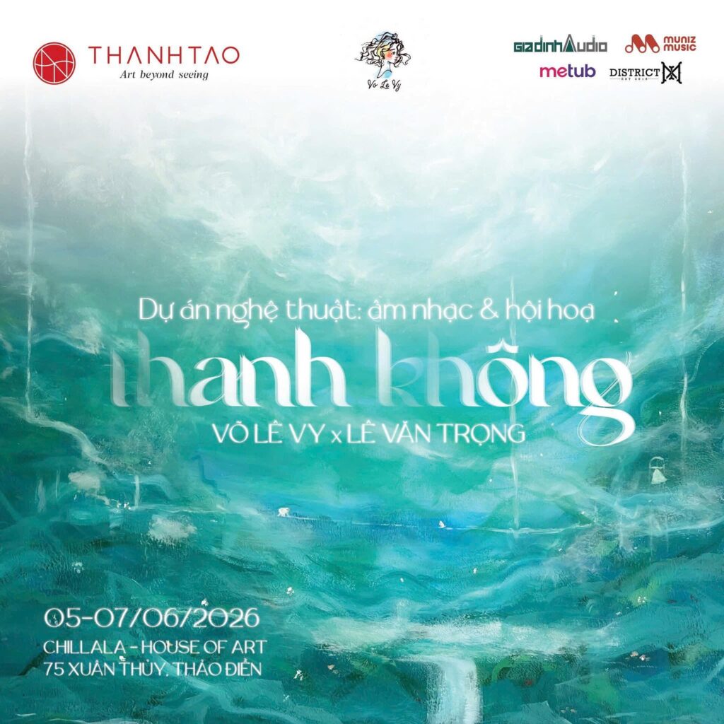 "THANH KHÔNG” - Trường giao thoa tĩnh lặng giữa âm nhạc và hội họa